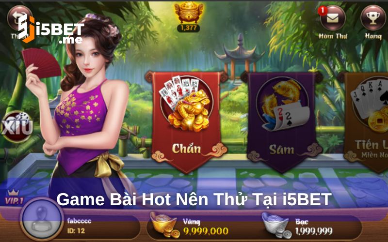 Các game bài hot tại i5Bet