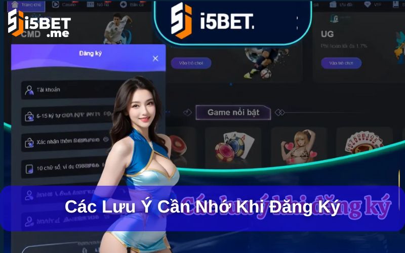 Các lưu ý cần nhớ khi đăng ký