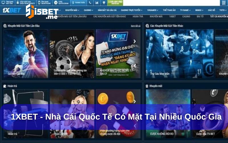 Top 8 nhà cái uy tín – Lựa chọn an toàn cho người chơi cá cược 1XBET có mặt tại nhiều quốc gia